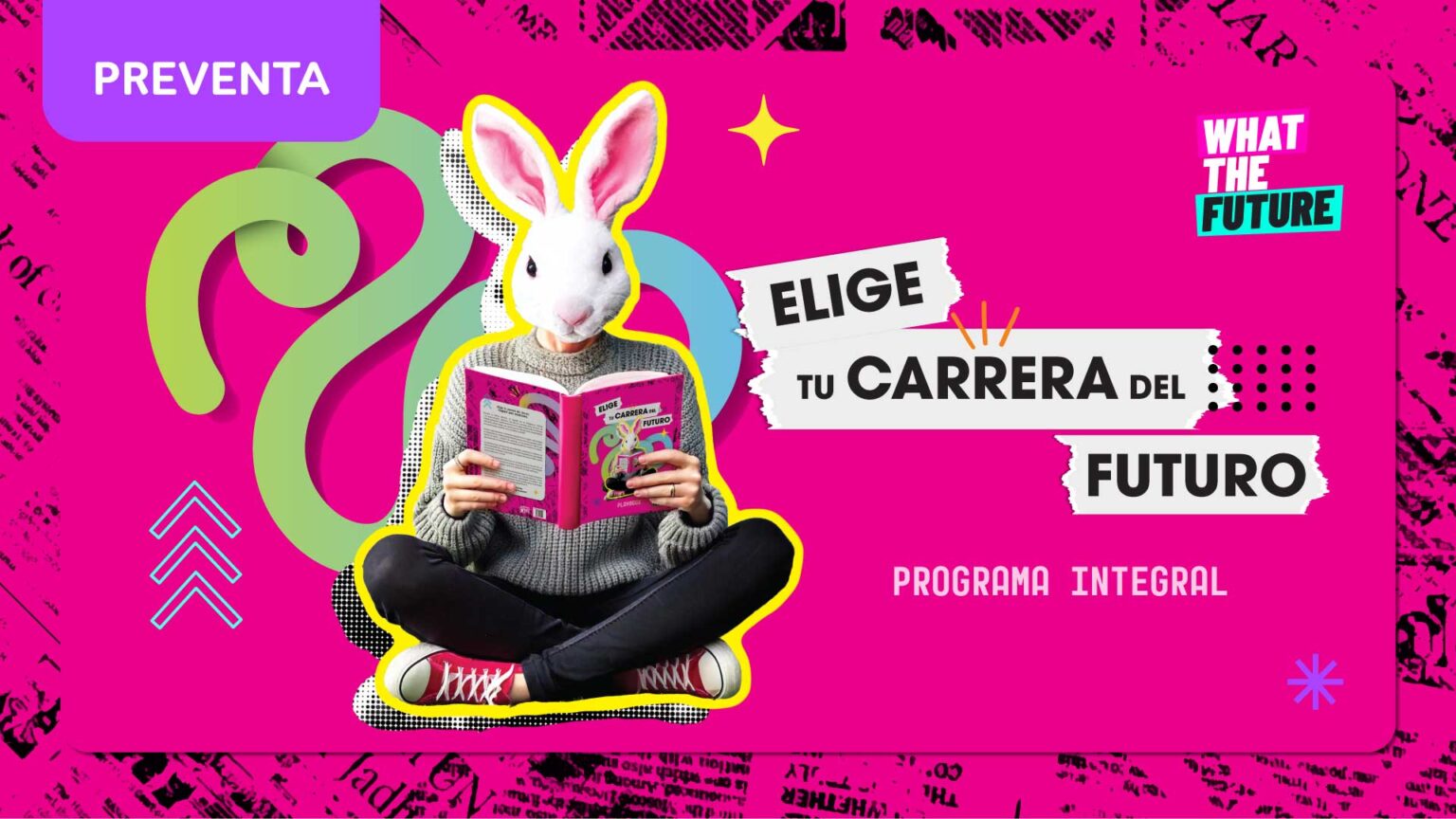 Elige tu Carrera del Futuro en línea