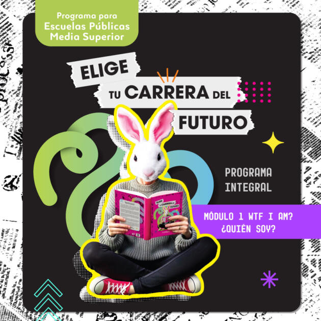 Programa Integral de Orientación de Vida y Carrera “Elige tu carrera del futuro” Modulo 1