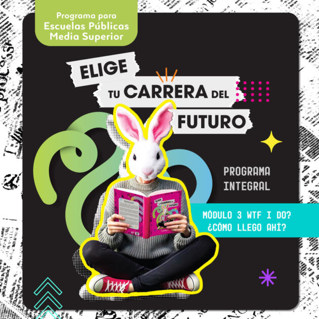 Programa Integral de Orientación de Vida y Carrera “Elige tu carrera del futuro” Modulo 3