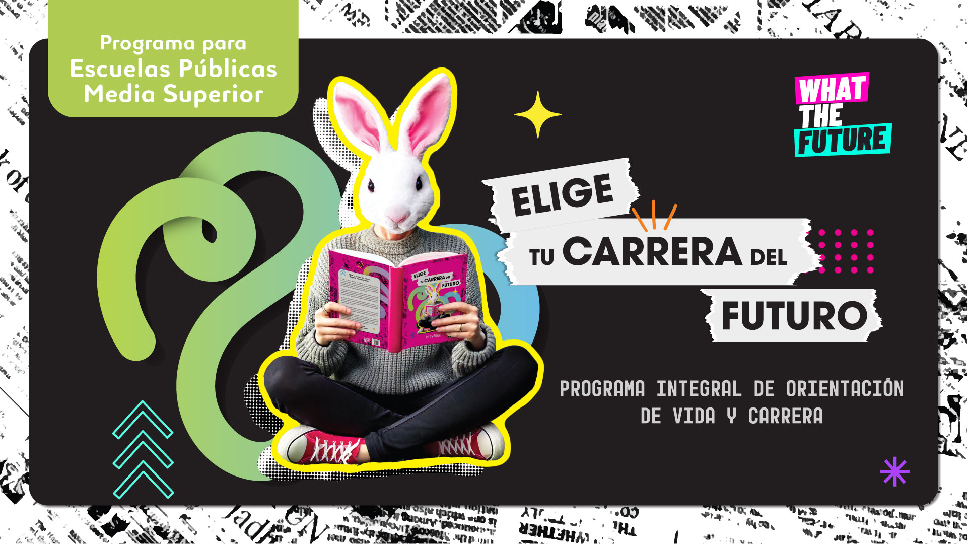 Programa Escuelas Públicas – Elige tu carrera del futuro