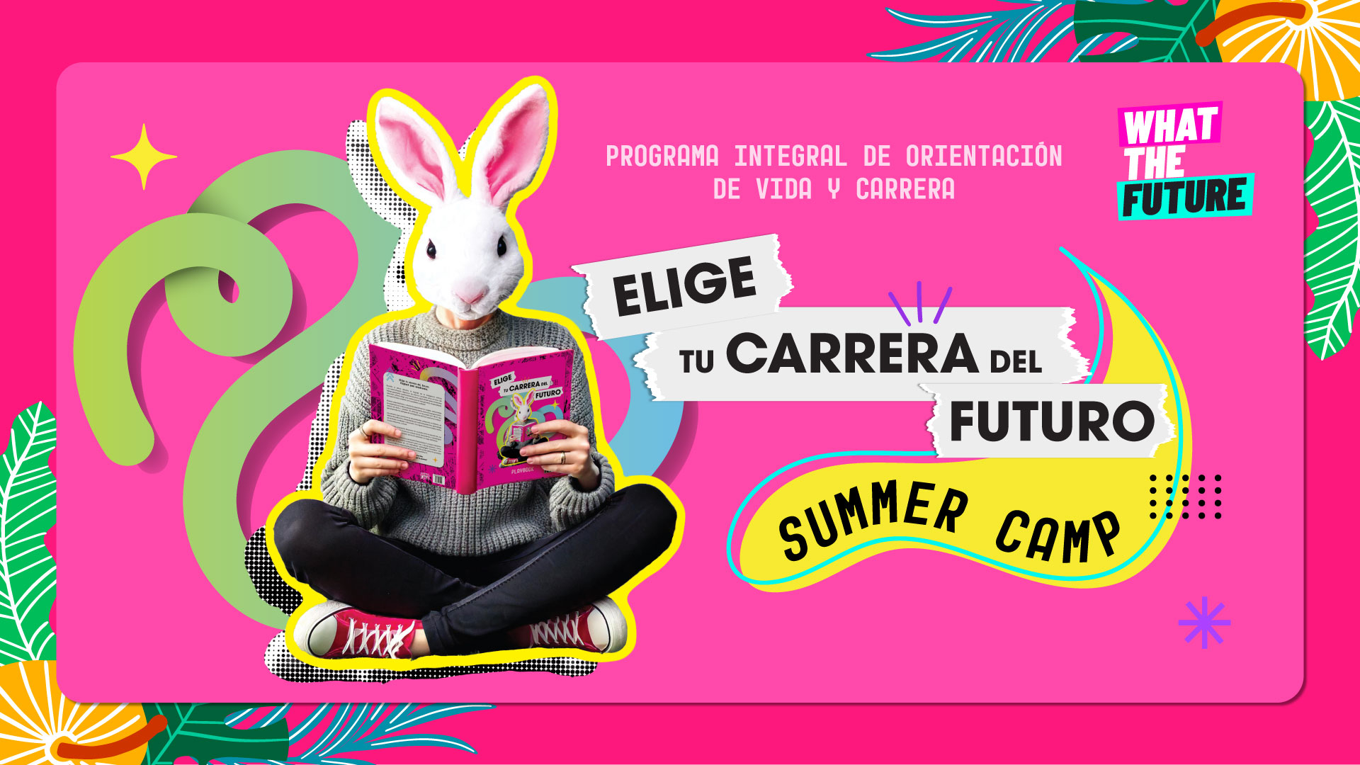 Elige tu carrera del futuro – Summer Camp