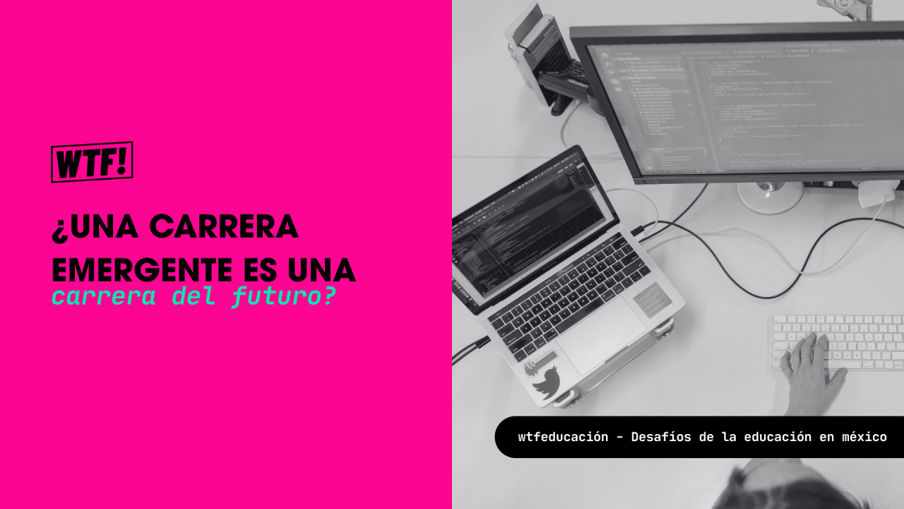 ¿Una carrera emergente es una carrera del futuro?